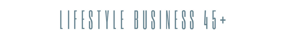 Logo Lifestyle Business 45plus Home Business Online Business Arbeiten wann und wo du willst